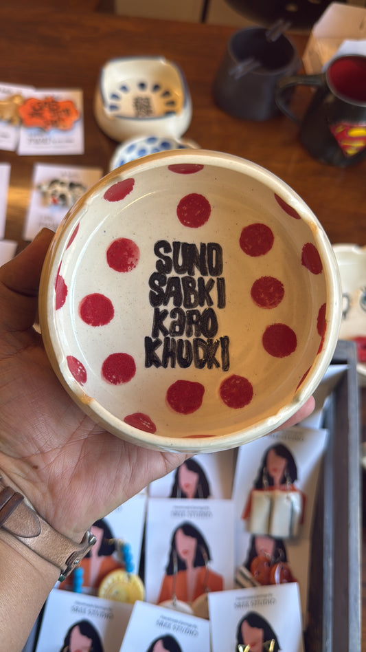 Suno Sabki Karo Khudki Ashtray